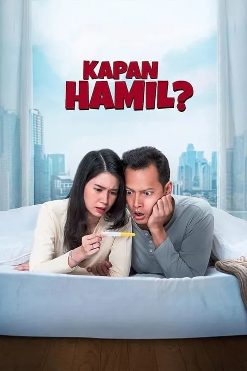 Kapan Hamil? (movie)