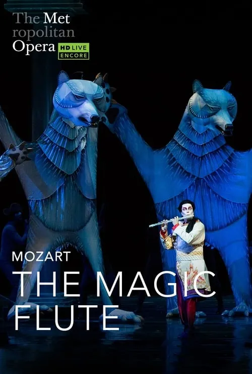 The Metropolitan Opera: The Magic Flute (movie)