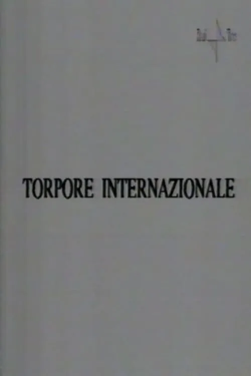 Torpore internazionale