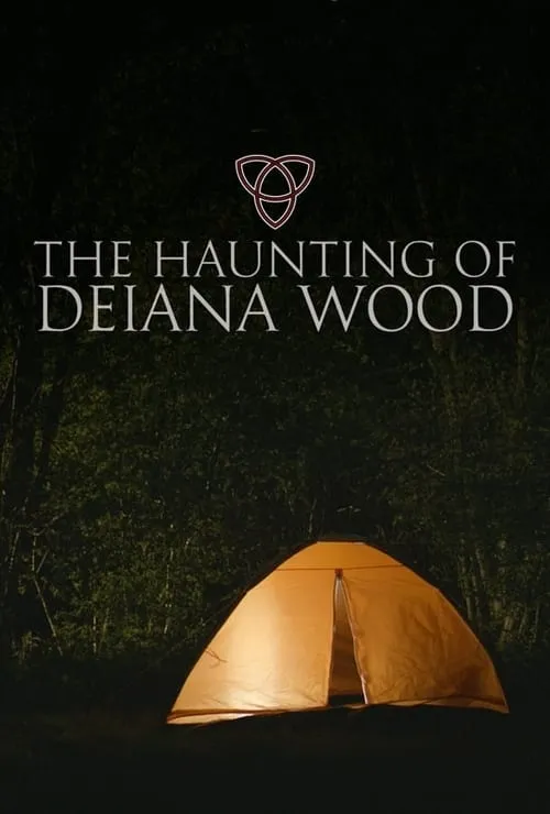 The Haunting of Deiana Wood (фильм)