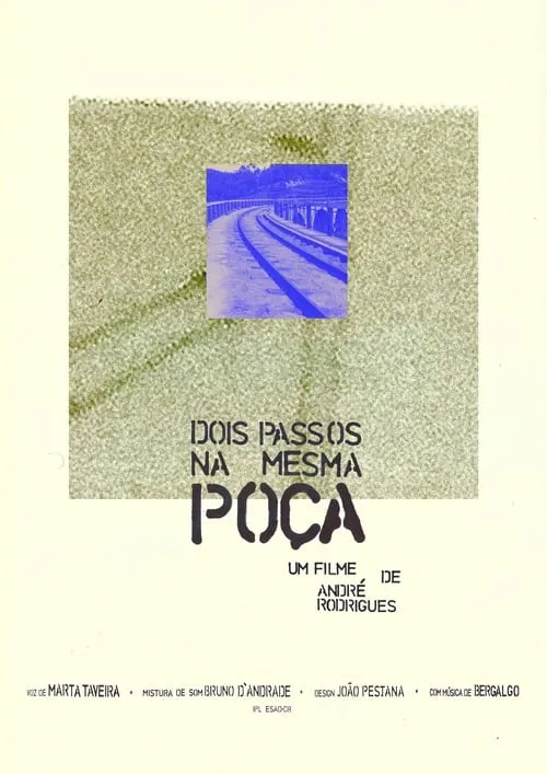 Dois passos na mesma poça (фильм)