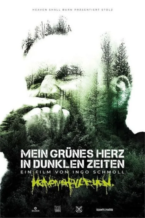 Mein grünes Herz in dunklen Zeiten (movie)