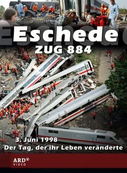 Eschede Zug 884 (movie)