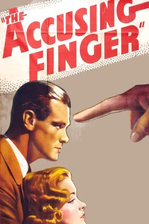 The Accusing Finger (movie)