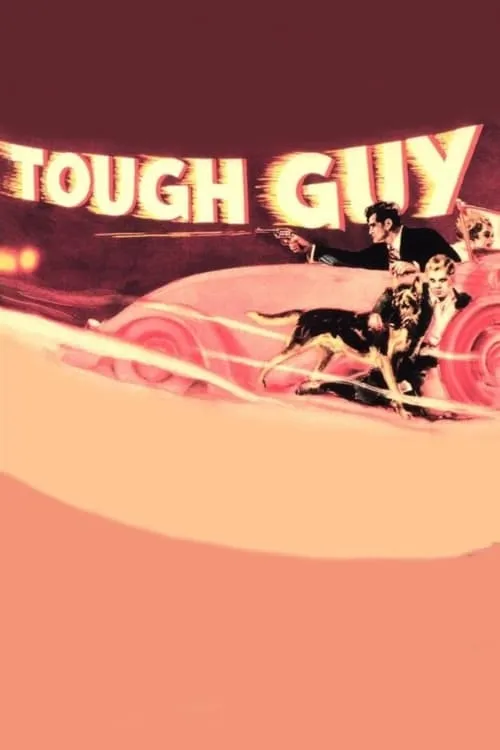 Tough Guy (movie)