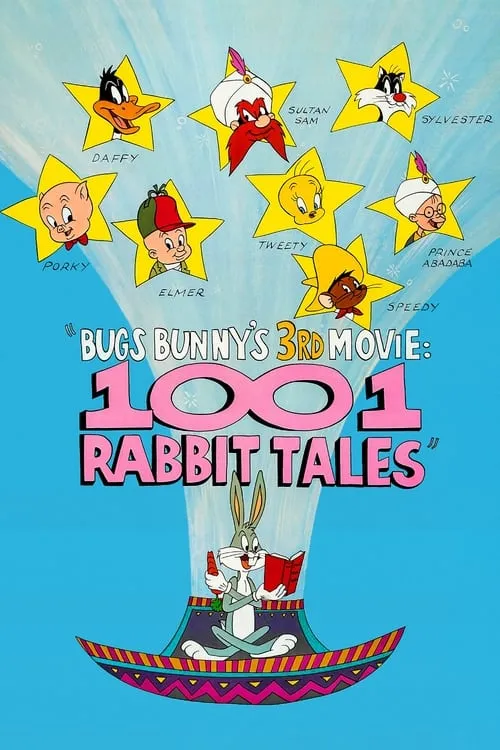 Bugs Bunny's 3rd Movie: 1001 Rabbit Tales (movie)
