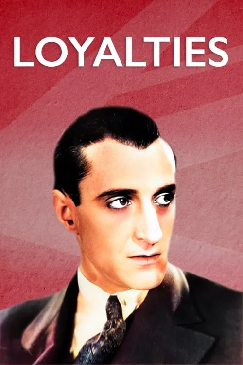 Loyalties (movie)