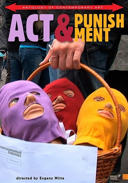 Act & Punishment: The Pussy Riot Trials (movie)