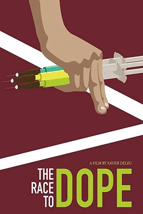 The Race to Dope (movie)