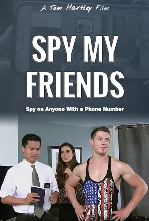 Spy My Friends (movie)