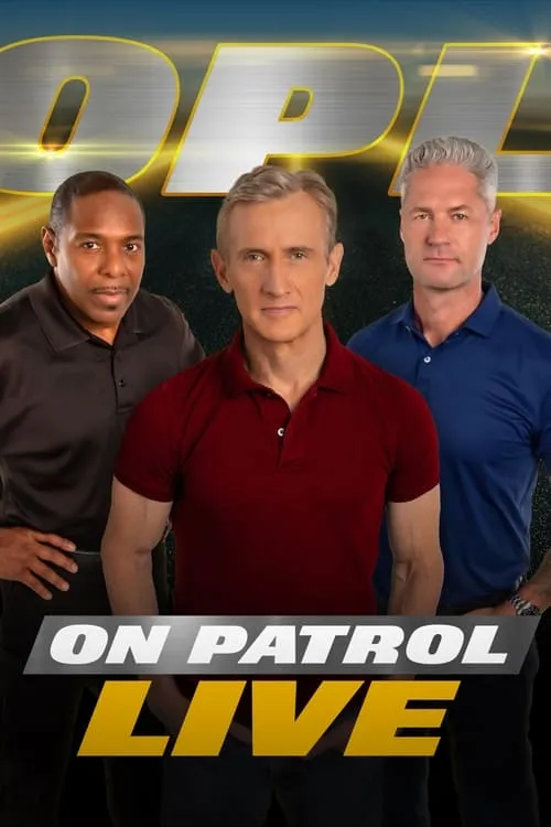 On Patrol: Live (series)