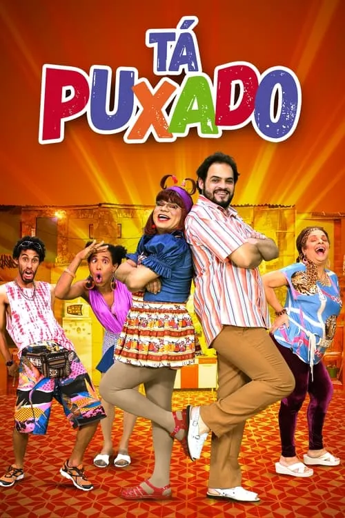 Tá Puxado! (сериал)