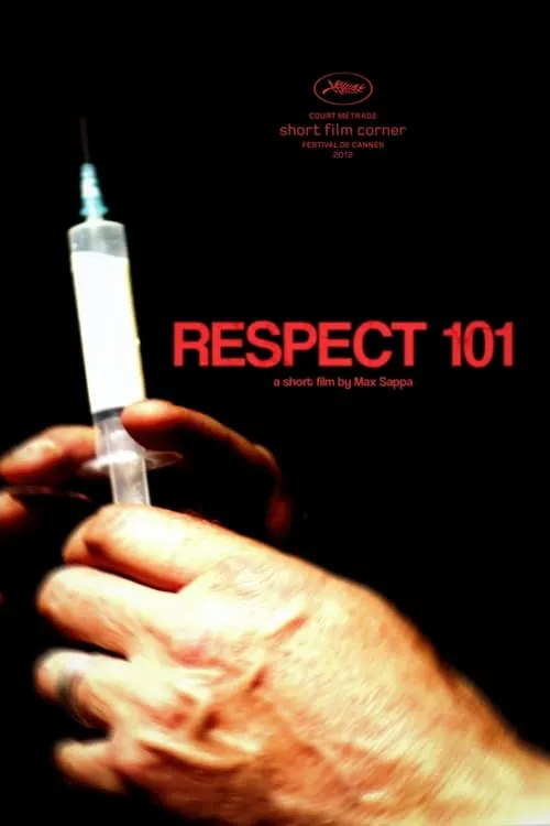 Respect 101 (фильм)