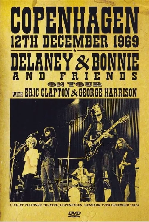 Delaney & Bonnie & Friends: Live In Denmark 1969 (movie)