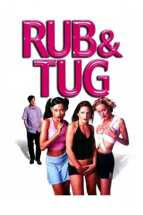 Rub & Tug (movie)
