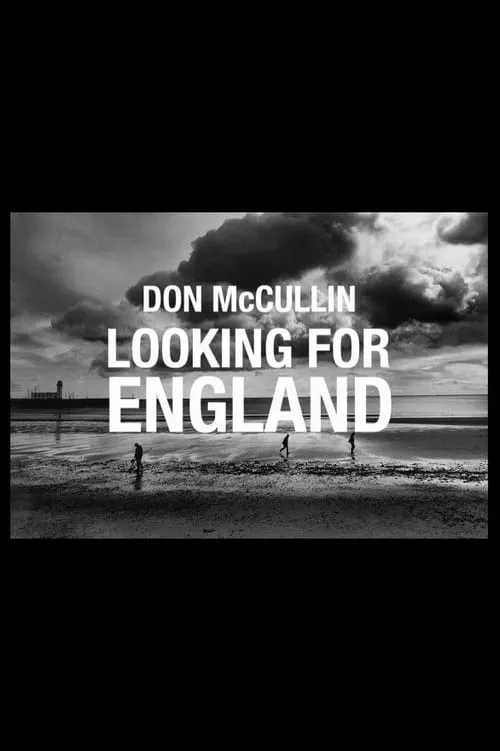 Don McCullin: Looking for England (фильм)