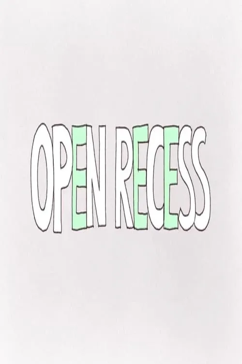 Open Recess