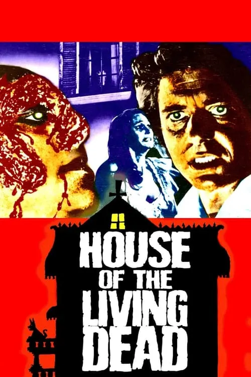 House of the Living Dead (фильм)