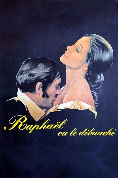 Raphaël ou le débauché (фильм)