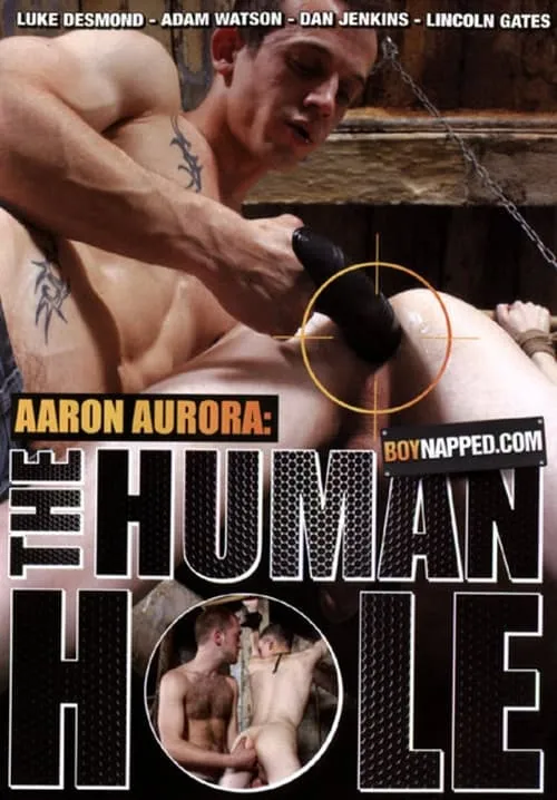 Boynapped 20: Aaron Aurora: The Human Hole (фильм)