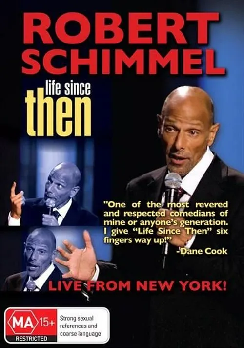 Robert Schimmel: Life Since Then (movie)