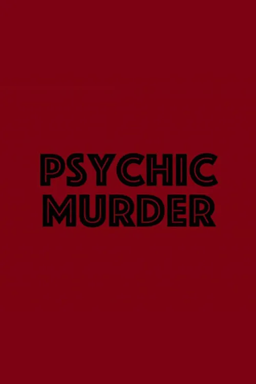 Psychic Murder (фильм)