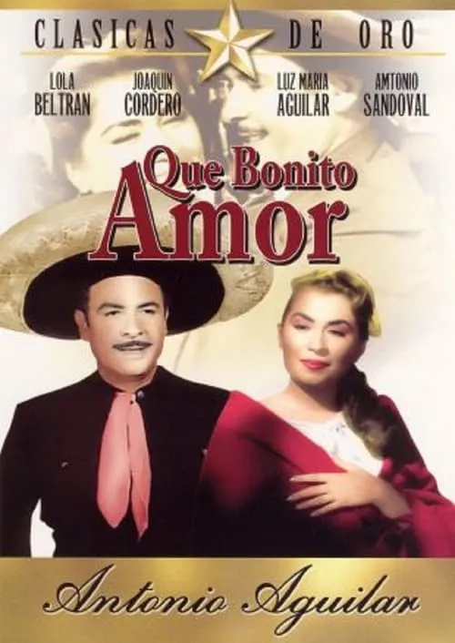 ¡Qué bonito amor! (фильм)