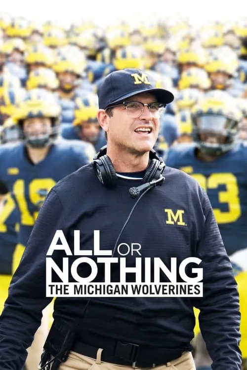 All or Nothing: The Michigan Wolverines (series)