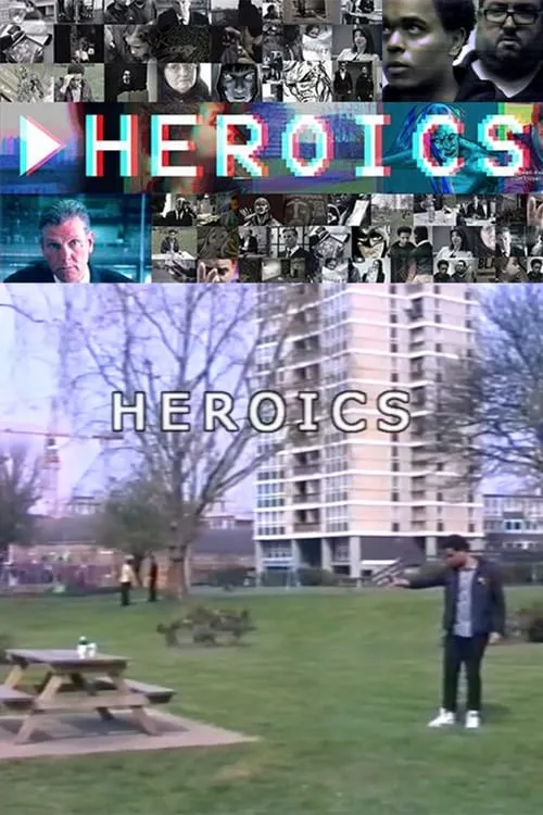 Heroics (фильм)