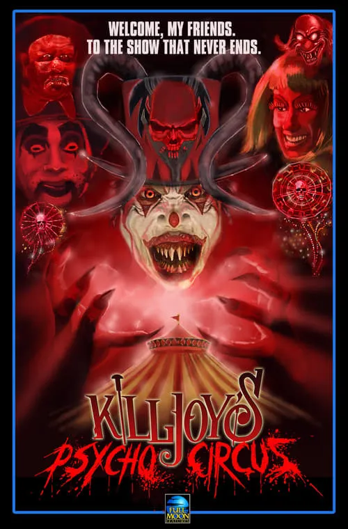 Killjoy's Psycho Circus (movie)