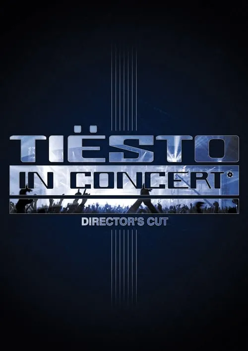 Tiësto in Concert (movie)