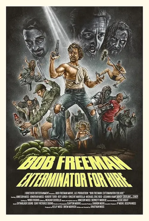 Bob Freeman: Exterminator For Hire (movie)