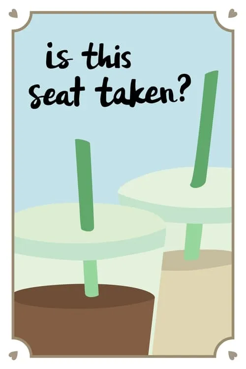 Is This Seat Taken? (movie)