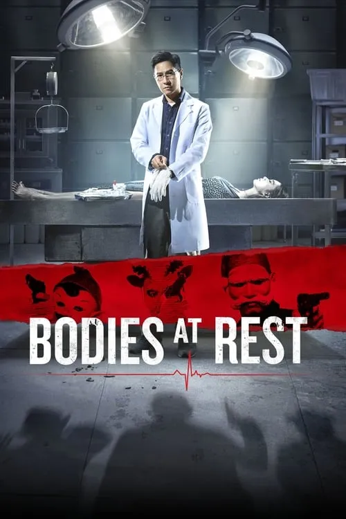 Bodies at Rest (movie)