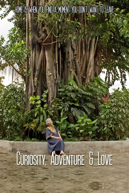 Curiosity, Adventure and Love (movie)