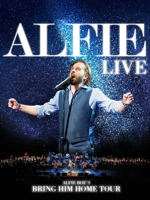 Alfie Boe - Bring Him Home Tour Live (movie)