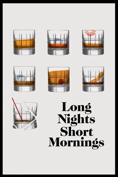 Long Nights Short Mornings (movie)