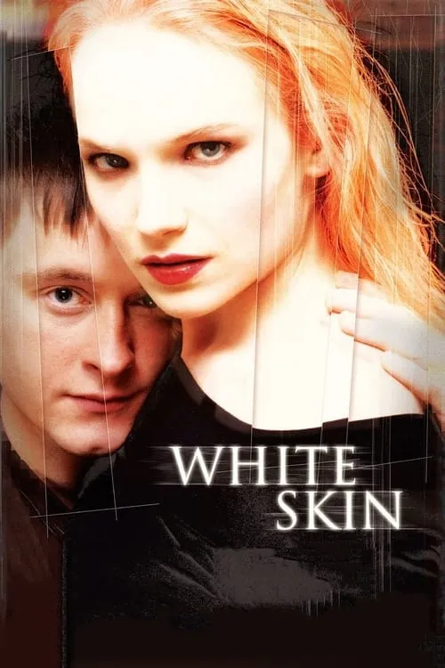 White Skin (movie)