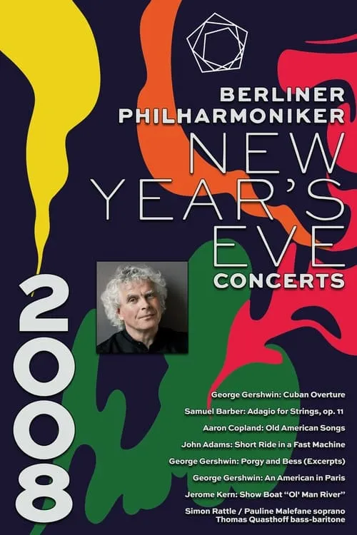 The Berliner Philharmoniker’s New Year’s Eve Concert: 2008 (movie)