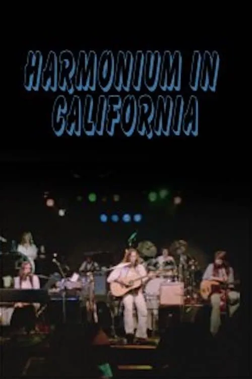 Harmonium in California (movie)