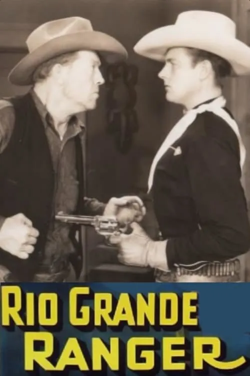 Rio Grande Ranger (movie)