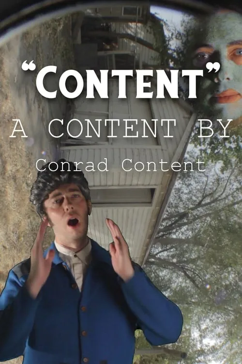 Content: A Content by Conrad Content (фильм)