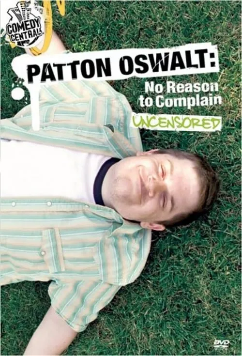 Patton Oswalt: No Reason to Complain (movie)