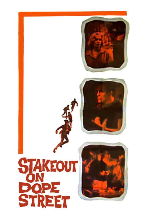 Stakeout on Dope Street (movie)