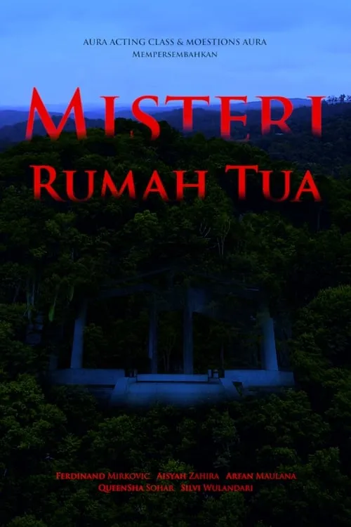 Misteri Rumah Tua (фильм)