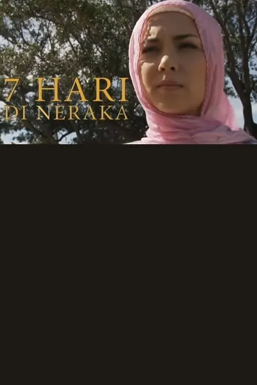 7 Hari di Neraka (фильм)