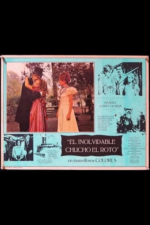 El inolvidable Chucho el Roto (movie)