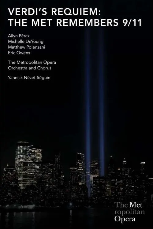 Verdi's Requiem: The Met Remembers 9/11