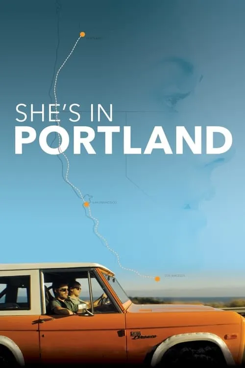 She's In Portland (movie)