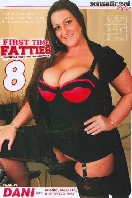 First Time Fatties 8 (фильм)